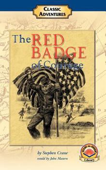 Hardcover The Red Badge of Courage (Classic Adventures) Book