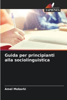 Paperback Guida per principianti alla sociolinguistica [Italian] Book