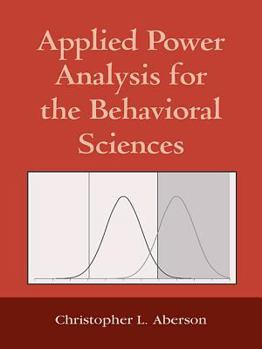 Hardcover Applied Power Analysis for the Behavioral Sciences Book