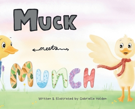 Hardcover Muck Meets Munch Book