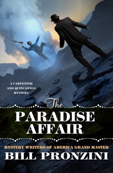 Hardcover The Paradise Affair: A Carpenter and Quincannon Mystery Book