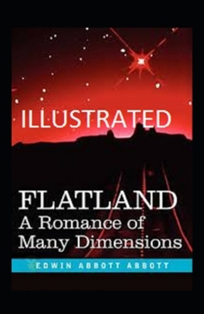 Paperback Flatland A Romance of Many Dimensions illustrated Book