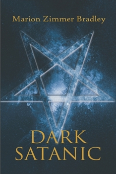 Dark Satanic (Occult Tales, Book 1) - Book #1 of the Occult Tales
