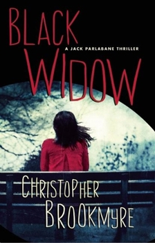 Hardcover Black Widow: A Jack Parlabane Thriller Book