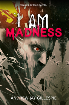 Paperback I Am Madness Book