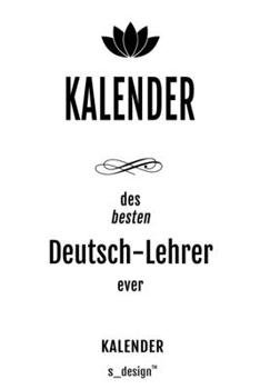 Kalender für Deutsch-Lehrer: Wochen-Planer 2020 / Tagebuch / Journal für das ganze Jahr: Platz für Notizen, Planung / Planungen / Planer,  Erinnerungen und Sprüche (German Edition)