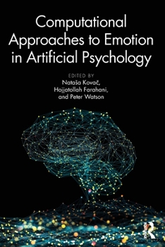 Paperback Computational Approaches to Emotion in Artificial Psychology Book