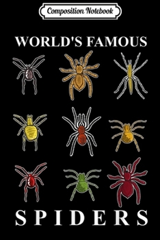 Composition Notebook: Arachnid Spider Men Women Kids Tarantula Journal/Notebook Blank Lined Ruled 6x9 100 Pages