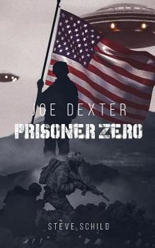 Paperback Joe Dexter Prisoner Zero: Gefangene der Zukunft by Steve Schild Mars One Astronaut Candidate Book