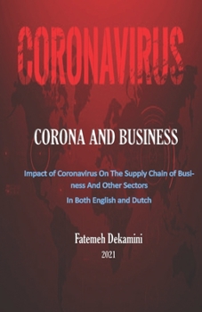 Paperback Impact of Corona on the supply chain of businesses and other sectors: In both English and German Book