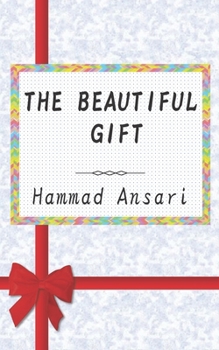 Paperback The Beautiful Gift Book