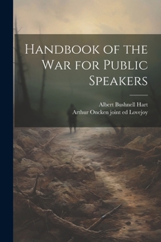 Paperback Handbook of the war for Public Speakers Book