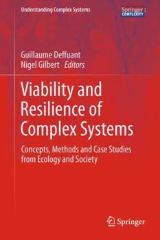 Paperback Viability and Resilience of Complex Systems: Concepts, Methods and Case Studies from Ecology and Society Book