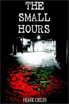 Paperback The Small Hours Book