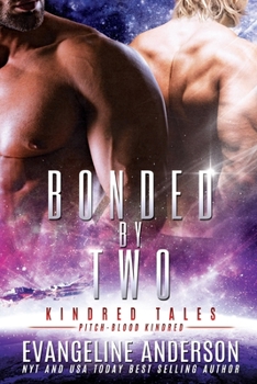 Paperback Bonded by Two: Kindred Tales 41 Book