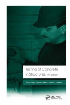 Paperback Testing of Concrete in Structures: Fourth Edition Book