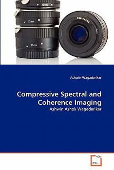 Paperback Compressive Spectral and Coherence Imaging Book