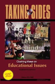 Paperback Taking Sides: Clashing Views on Educational Issues, Expanded Book