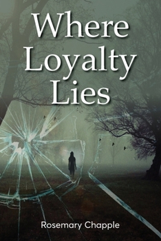 Paperback Where Loyalty Lies Book