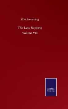 Hardcover The Law Reports: Volume VIII Book