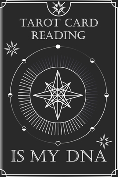 Geometric Astrological Tarot Journal Tarot Card Reading is my DNA: Blank Lined Notebook Journal Gift for Tarot lovers: Perfect Gift idea for Tarot ... Finish/Notebook Tarot Gifts/120 pages.