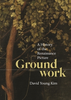Hardcover Groundwork: A History of the Renaissance Picture Book