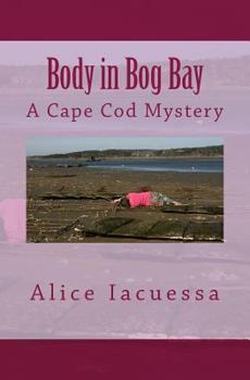 Paperback Body in Bog Bay: A Cape Cod Mystery Book