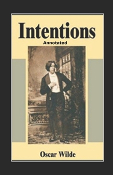 Intentions Annotated