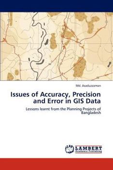 Paperback Issues of Accuracy, Precision and Error in GIS Data Book