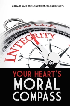 Paperback Your Heart's Moral Compass Book