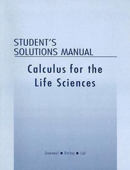 Paperback Student Solutions Manual for Calculus with Applications for the Life Sciences Book