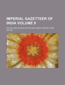 Paperback Imperial Gazetteer of India Volume 9 Book