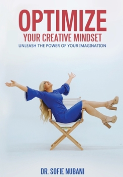 Paperback Optimize Your Creative Mindset Book