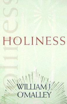 Holiness (Catholic Spirituality for Adults) - Book  of the CATHOLIC SPIRITUALITY FOR ADULTS