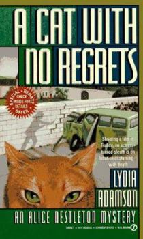 A Cat with No Regrets (Alice Nestleton Mystery, Book 8) - Book #8 of the Dr. Nightingale Mystery