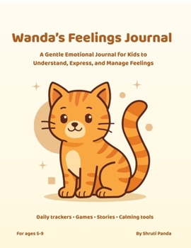 Wanda's Feelings Journal: Emotional Journal for Kids