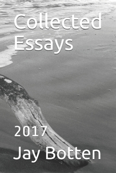 Collected Essays: 2017