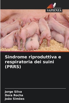Paperback Sindrome riproduttiva e respiratoria dei suini (PRRS) [Italian] Book