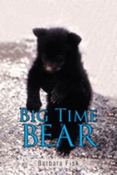 Paperback Big Time Bear Book