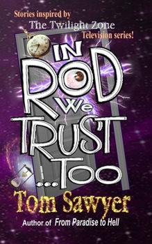 Paperback In Rod We Trust, Too Book