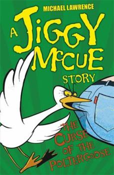 Paperback Jiggy McCue: The Curse of the Poltergoose Book