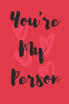 Paperback You're My Person: Notebook / Journal Book
