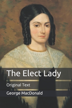Paperback The Elect Lady: Original Text Book