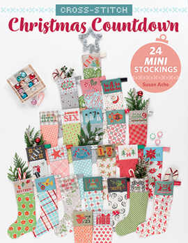 Paperback Cross-Stitch Christmas Countdown: 24 Mini Stockings Book