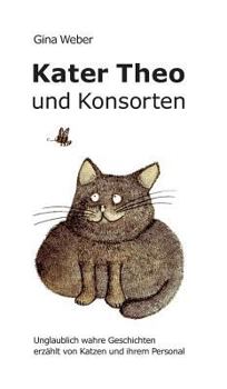 Hardcover Kater Theo und Konsorten [German] Book