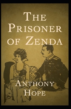 Paperback The Prisoner of Zenda Illustrated Book
