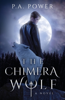 Paperback The Chimera Wolf Book
