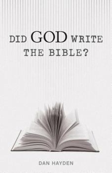 Paperback Did God Write the Bible? Book