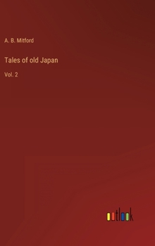 Hardcover Tales of old Japan: Vol. 2 Book