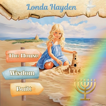 Paperback The House Wisdom Built Book